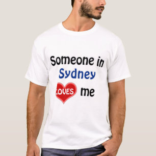 Jemand in Sydney Lieben mir T Shirt