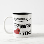 Jemand in Tampa Zweifarbige Tasse (Links)