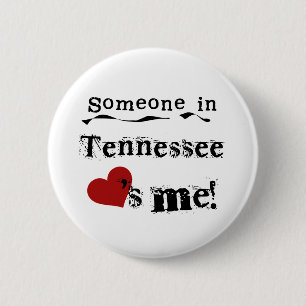 Jemand in Tennessee-Lieben ich Button
