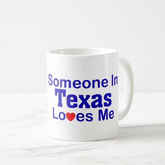 Jemand in Texas-Lieben ich Kaffeetasse (VorderseiteRechts)