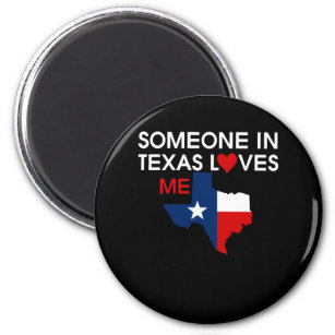 Jemand in Texas Lieben Ich Wertvoll Gott segne Magnet