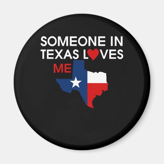 Jemand in Texas Lieben Ich Wertvoll Gott segne Magnet (Vorne)