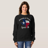 Jemand in Texas Lieben Me Texas Texan Liebe Sweatshirt (Vorne ganz)