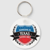 Jemand in Texas-Lieben Schlüsselanhänger (Vorderseite)