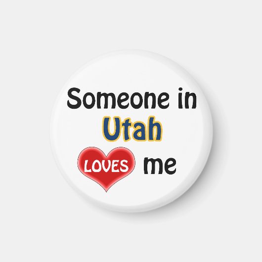 Jemand in Utah Liebe mir Magnet (Vorne)