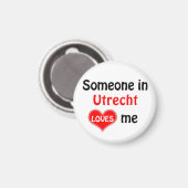 Jemand in Utrecht Lieben mir Magnet (Vorderseite/Rückseite)