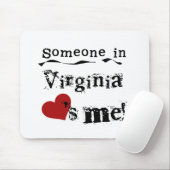 Jemand in Virginia-Lieben ich Mousepad (Mit Mouse)