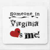 Jemand in Virginia-Lieben ich Mousepad (Vorne)