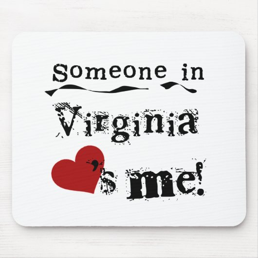 Jemand in Virginia-Lieben ich Mousepad (Vorne)