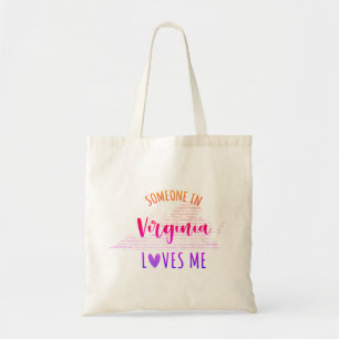 Jemand in Virginia Lieben mir Ihren Individuelle N Tragetasche