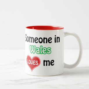 Jemand in Wales Lieben mir Zweifarbige Tasse