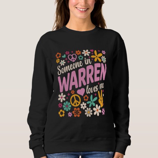 Jemand in Warren-Lieben Sweatshirt (Vorderseite)