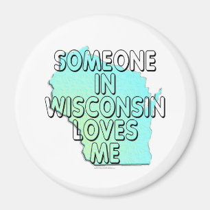 Jemand in Wisconsin-Lieben ich Magnet