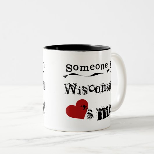 Jemand in Wisconsin-Lieben ich Zweifarbige Tasse (VorderseiteRechts)