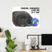 Jemand, irgendwo poster (Heimbüro)