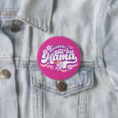 Jemand ist gut Mama Button (Beispiel)