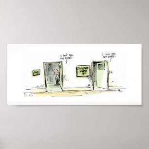 Jemand ist noch schlimmer vor dem Drucken Poster
