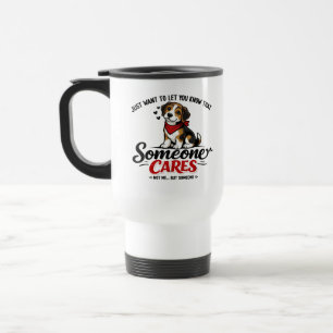 Jemand kümmert sich (nicht ich) Lustiger HundKolle Reisebecher