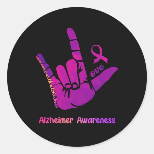 Jemand mit Alzheimer Liebe Alzheimer Awareness Sh Runder Aufkleber (Vorderseite)