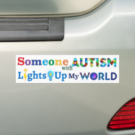 Jemand mit AUTISM leuchtet meine Welt auf Autoaufkleber