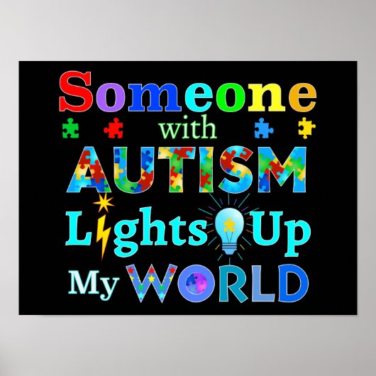 Jemand mit AUTISM leuchtet meine Welt auf Poster (Vorne)