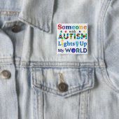 Jemand mit AUTISM Lights up my WORLD Button (Beispiel)