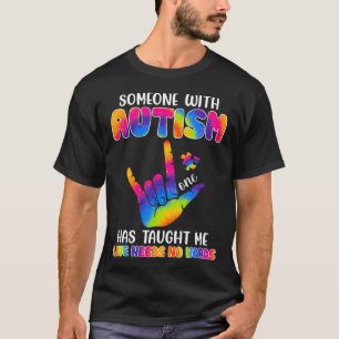 Jemand mit Autismus hat mir ASL Awareness Au T-Shirt