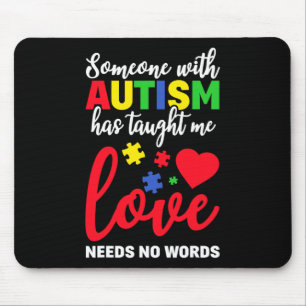 Jemand mit Autismus lehrte mich, dass Liebe keine Mousepad