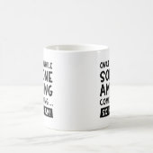 Jemand Phantastisch Kaffeetasse (Mittel)