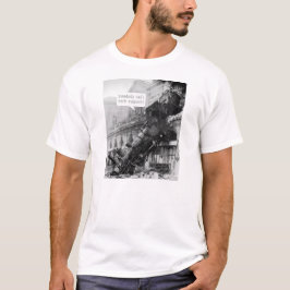 Jemand ruft den technischen Support-Zug Wreck an T-Shirt