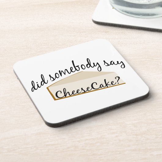 Jemand sagt Cheesecake? Getränkeuntersetzer (Linke Seite)