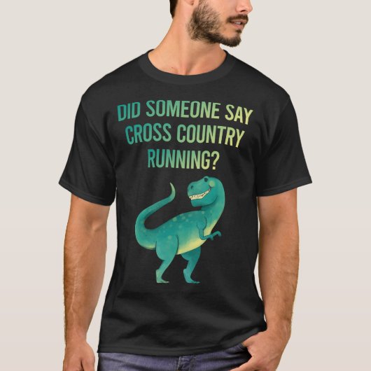 Jemand sagt Cross Country, der XC läuft T-Shirt (Vorderseite)