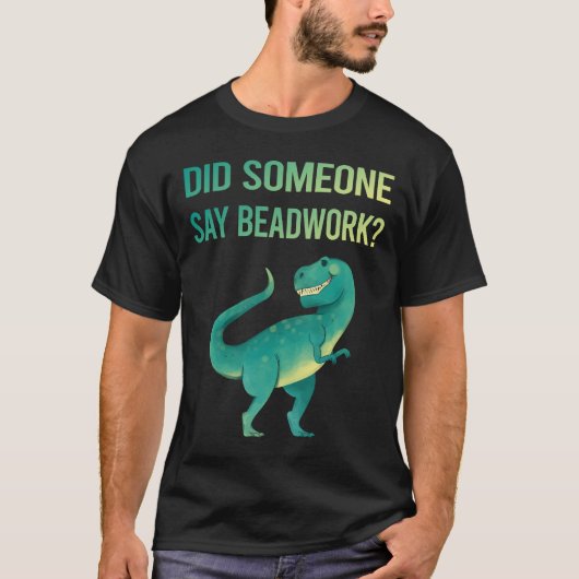 Jemand sagt Perlenperlen T-Shirt (Vorderseite)