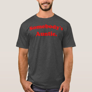Jemand tanzt Funny Sarcasm Sprichwort Zitat für W T-Shirt