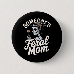 Jemand Wilde Mama Skeletton Wildblume Skull Hall Button