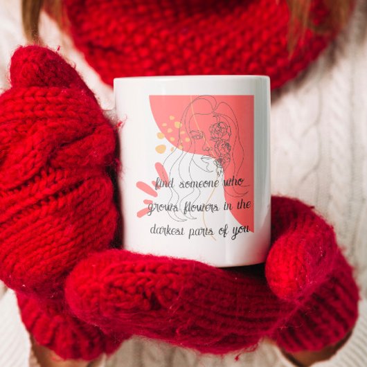 jemanden finden, der Blume in Ihrer Liebe Zitat wa Kaffeetasse