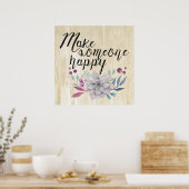 jemanden glücklich machen BLUME Poster (Küche)