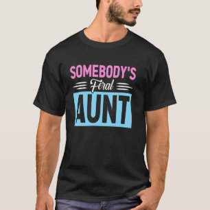 Jemandes wilde Tante Lustiges Verrücktes Wildes Ge T-Shirt