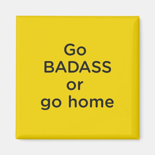 Jen Sincero Badass Magnet (Vorne)