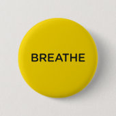 Jen Sincero Breathe Button (Vorderseite)