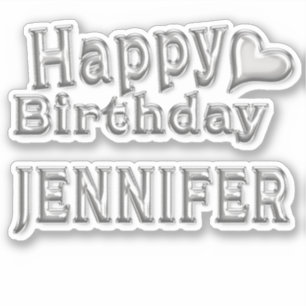 Jennifer Happy Birthday silver Aufkleber Sticker