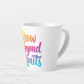 Jenseits der Grenzen wachsen - farbenfroh Motivier Milchtasse (Rechte Ecke)