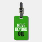 Jenseits des Öls Gepäckanhänger (Vorderseite vertikal)