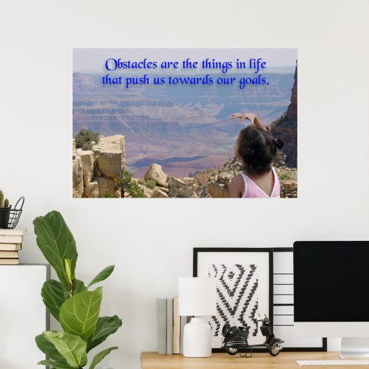 Jenseits unserer Hindernisse Poster (Heimbüro)