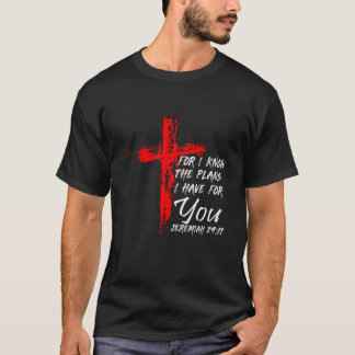 Jeremiah 2911 Christlich Cross Men Ehefrau Husb T-Shirt