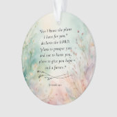 Jeremiah 29:11 Bibelverse-Bild Ornament (Vorderseite)