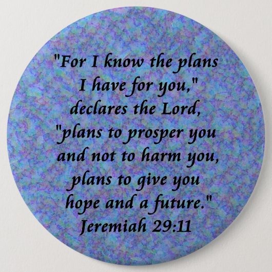 Jeremiah 29-11 button (Vorderseite)