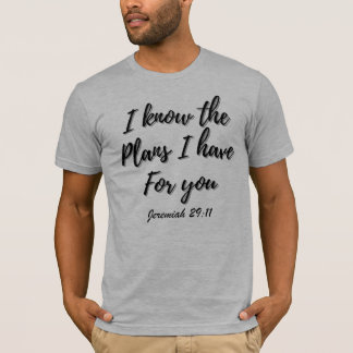 Jeremiah 29:11 Christlicher T - Shirt