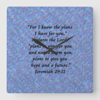 jeremiah 29-11 clock quadratische wanduhr
