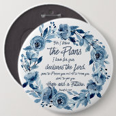 Jeremiah 29:11 Denn ich kenne die Pläne Blue Flora Button (Vorne & Hinten)